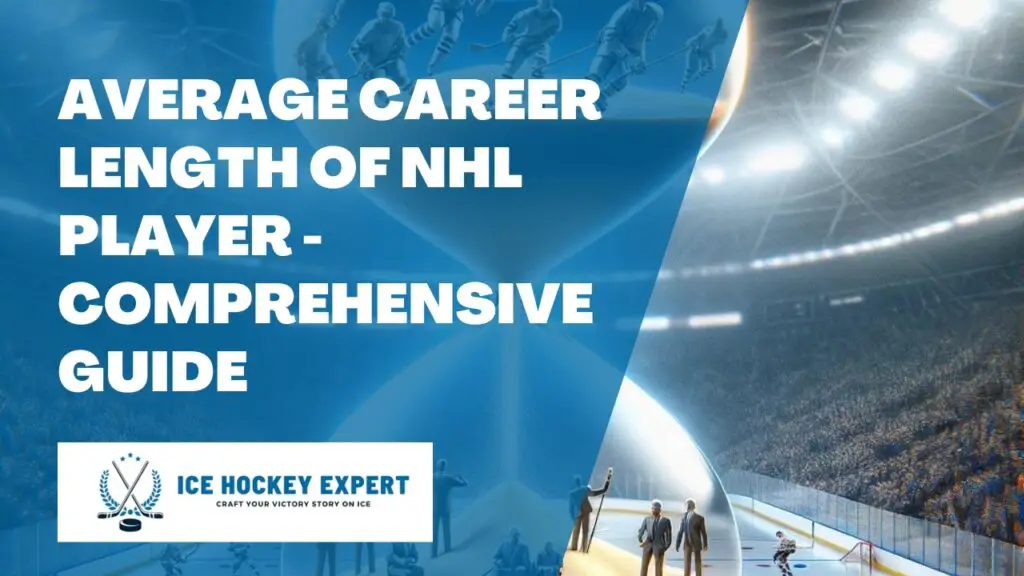 Average Career Length Of NHL Player