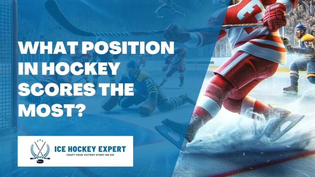 what position in hockey scores the most